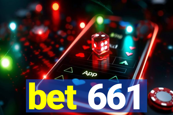 bet 661