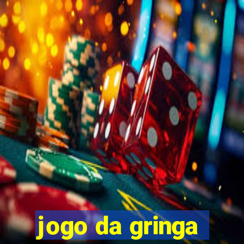 jogo da gringa