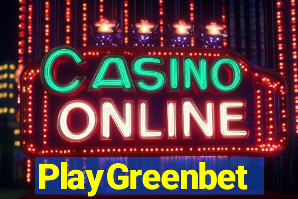 PlayGreenbet