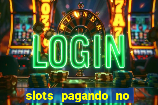 slots pagando no cadastro saque free 2024 facebook