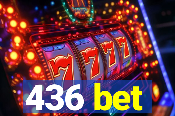 436 bet