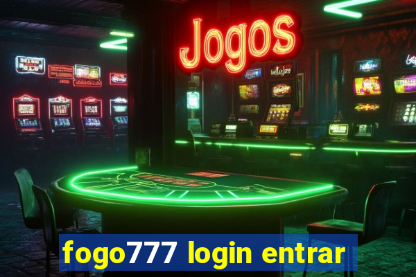 fogo777 login entrar