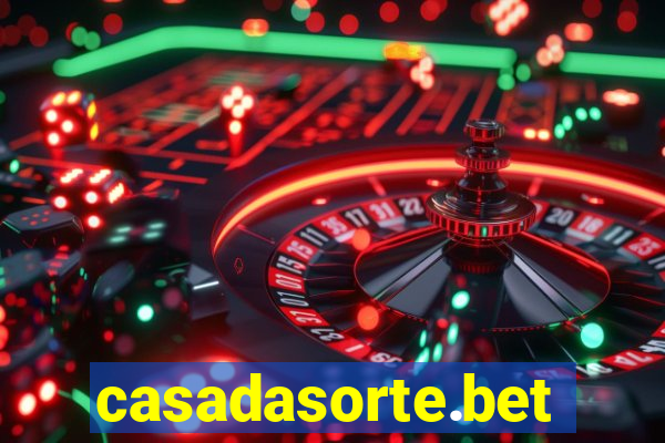 casadasorte.bet