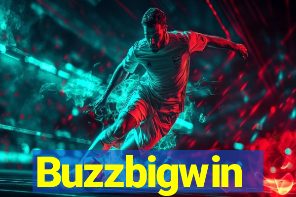Buzzbigwin