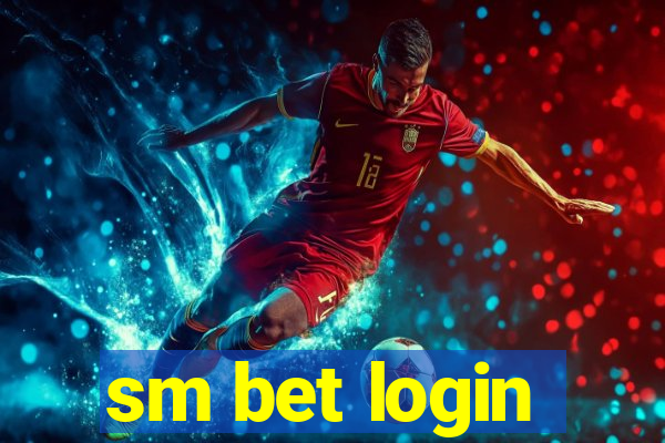 sm bet login