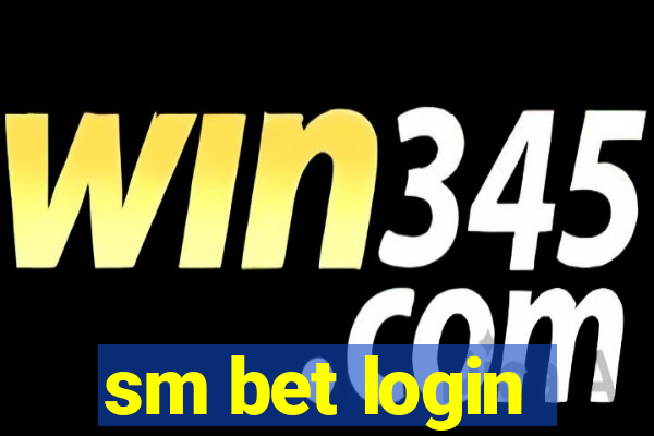 sm bet login