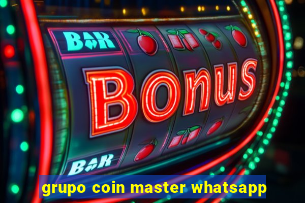 grupo coin master whatsapp