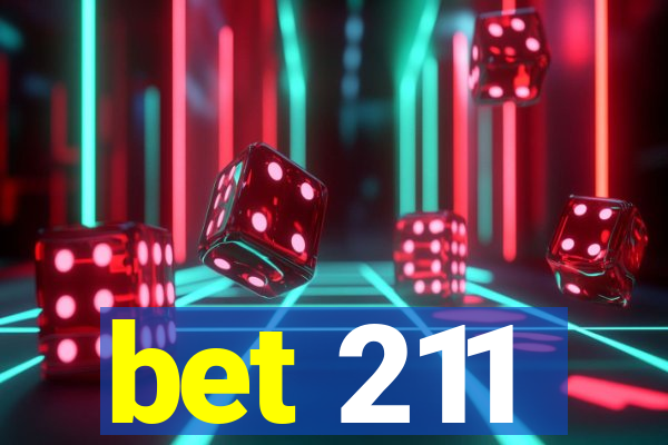 bet 211