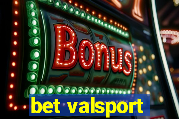 bet valsport