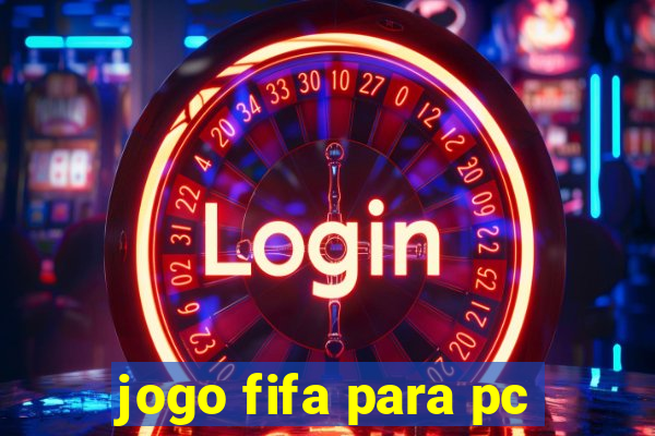 jogo fifa para pc