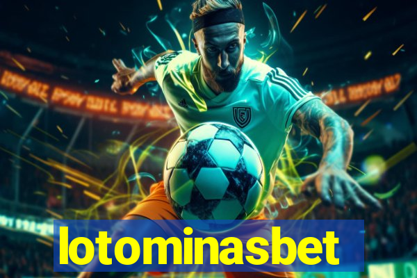 lotominasbet