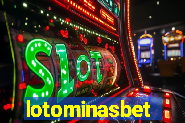 lotominasbet