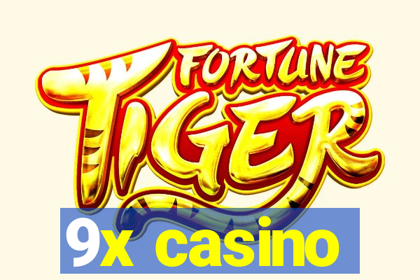 9x casino