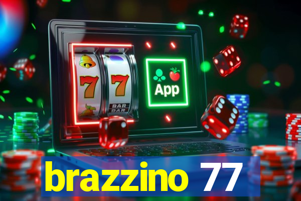 brazzino 77