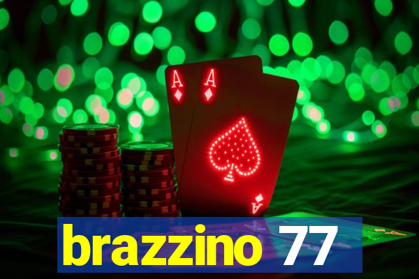 brazzino 77