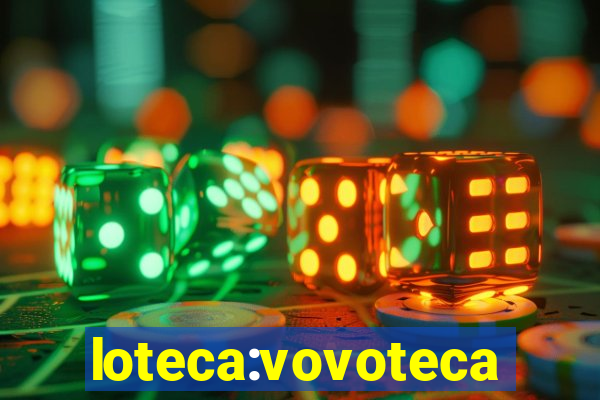 loteca:vovoteca