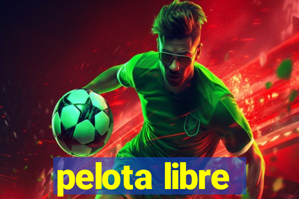 pelota libre