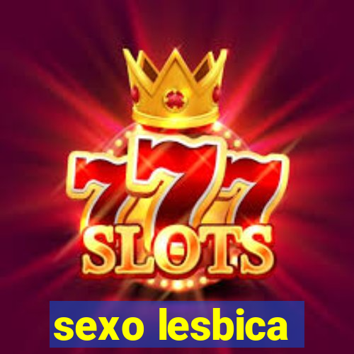 sexo lesbica