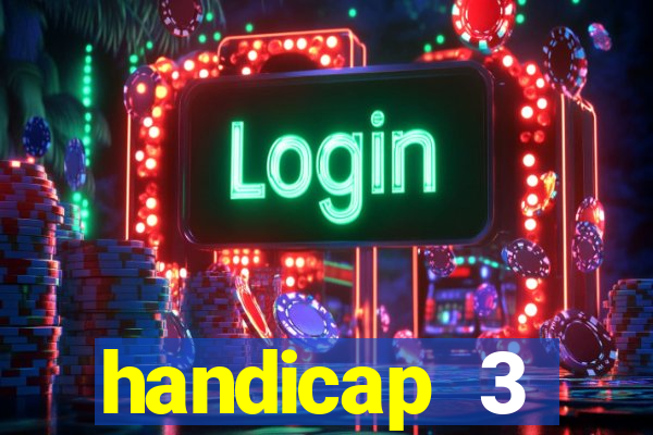handicap 3 resultado final