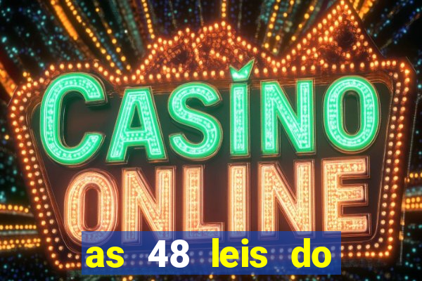 as 48 leis do poder pdf gratis