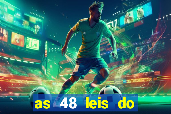 as 48 leis do poder pdf gratis