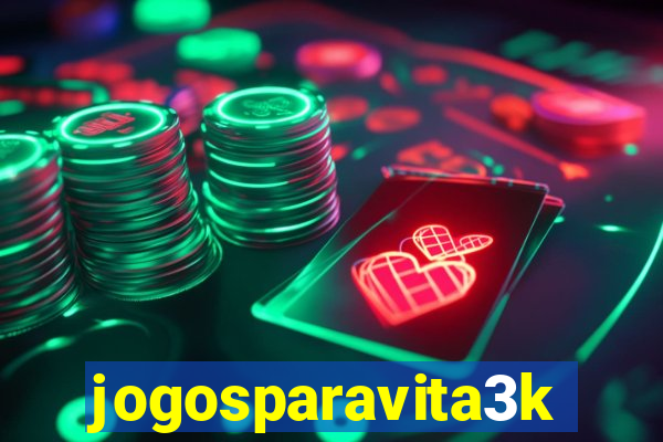 jogosparavita3k