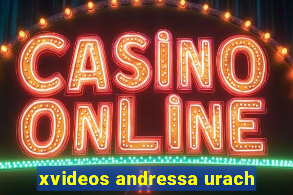 xvideos andressa urach