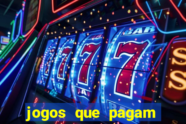 jogos que pagam dinheiro de verdade no pix
