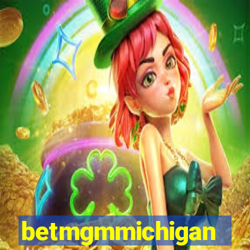 betmgmmichigan
