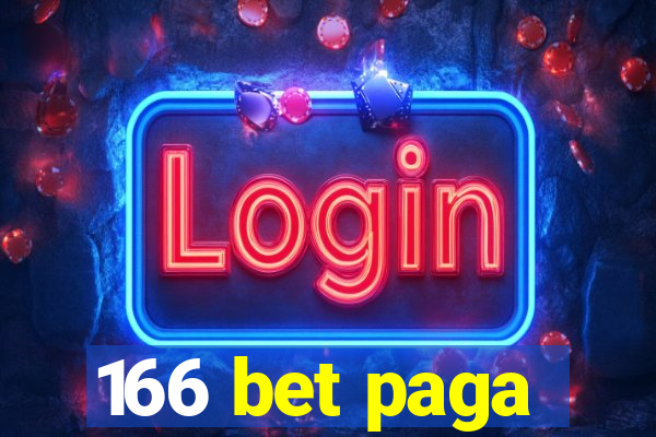 166 bet paga
