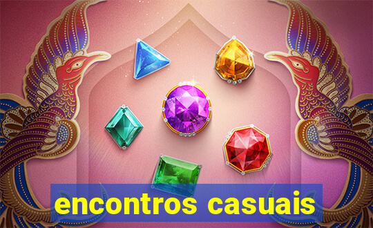 encontros casuais