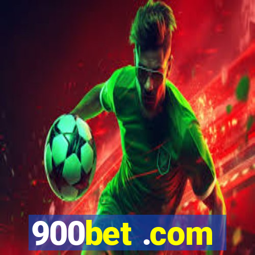 900bet .com