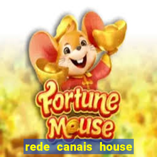 rede canais house of the dragon