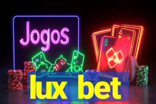 lux bet