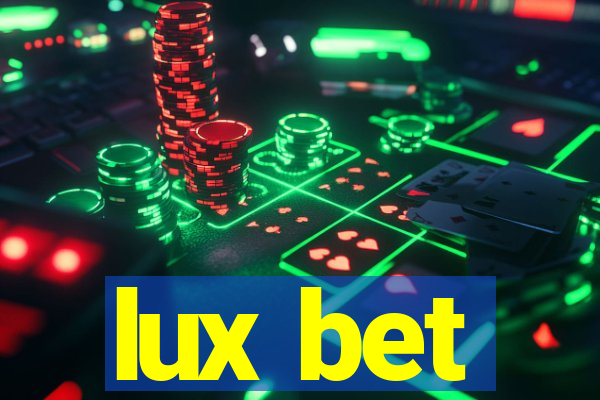 lux bet