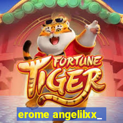 erome angelilxx_