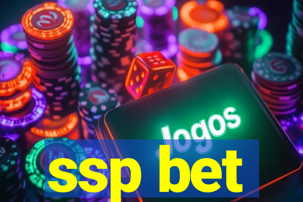 ssp bet