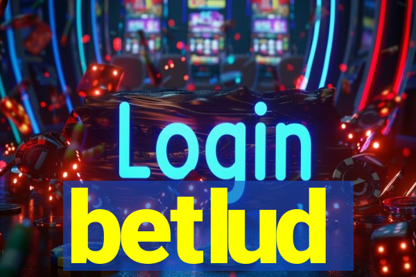betlud