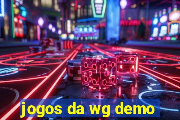 jogos da wg demo