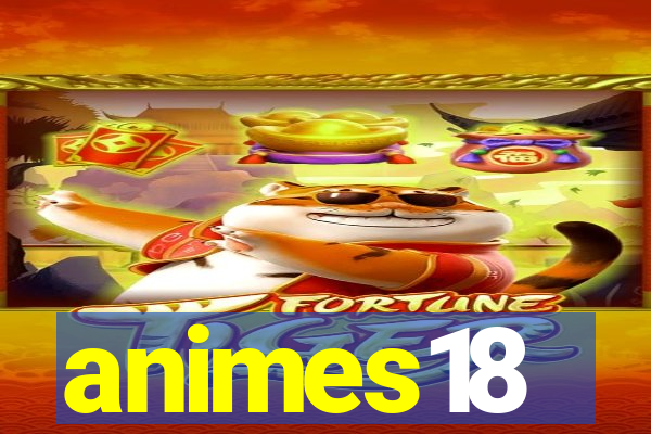 animes18
