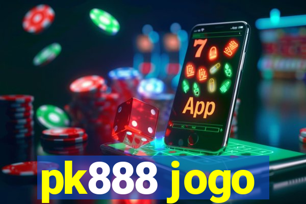 pk888 jogo
