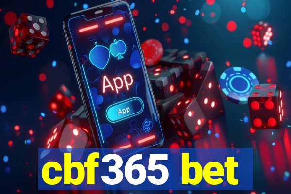 cbf365 bet
