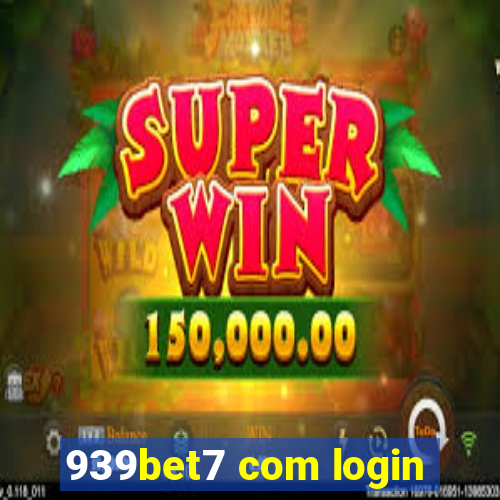 939bet7 com login