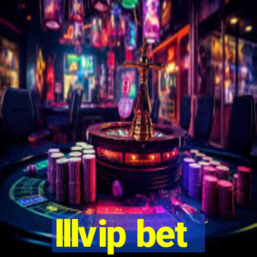 lllvip bet