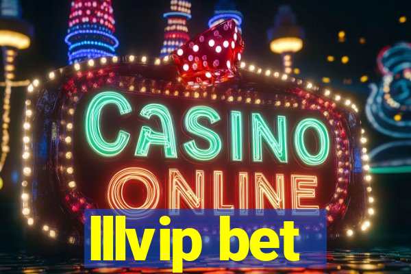 lllvip bet