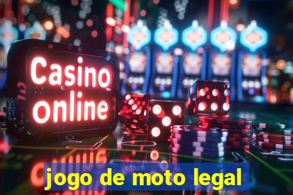 jogo de moto legal