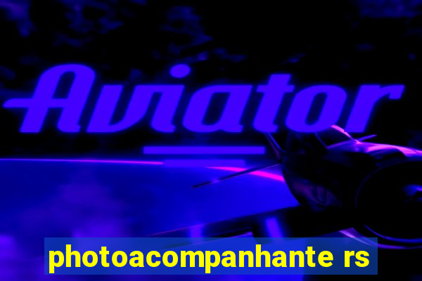 photoacompanhante rs