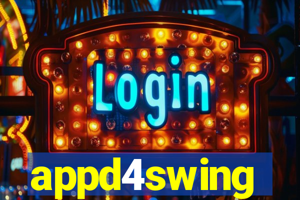 appd4swing