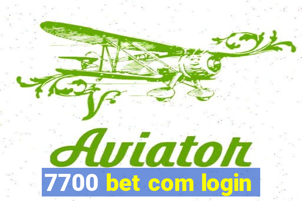 7700 bet com login