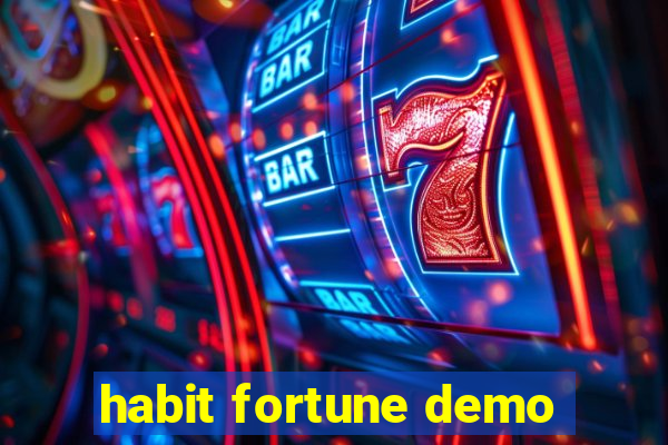 habit fortune demo